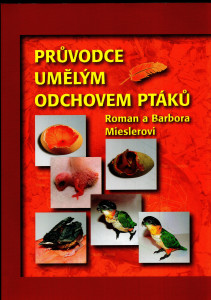 Průvodce umělým odchovem ptáků