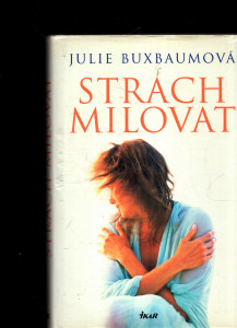 Strach milovat