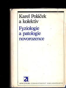 Fyziologie a patologie novorozence