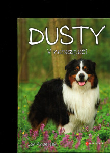 Dusty v nebezpečí