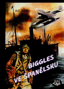Biggles ve Španělsku