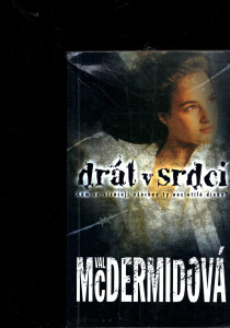 Drát v srdci