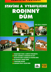 Stavíme a vybavujeme rodinný dům