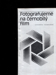 Fotografujeme na černobílý film