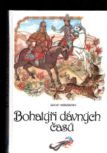 Bohatýři dávných časů