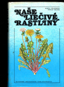 Naše liečivé rastliny