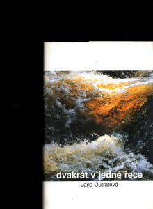 Dvakrát v jedné řece