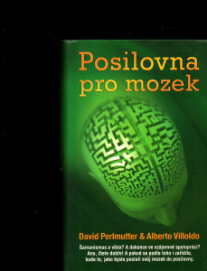 Posilovna pro mozek: Neurověda osvícení