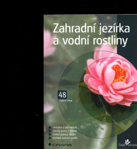 Zahradní jezírka a vodní rostliny