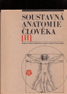 Soustavná anatomie člověka II.