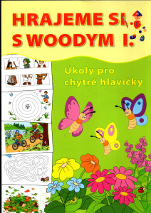 Hrajeme si s Woodym I.