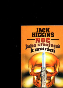 Noc jako stvořená k umírání