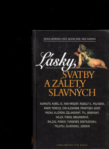 Lásky, svatby a zálety slavných 