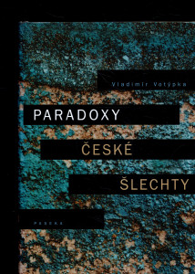 Paradoxy české šlechty