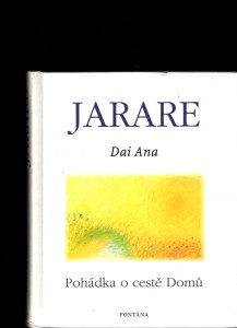 Jarare - Pohádka o cestě Domů