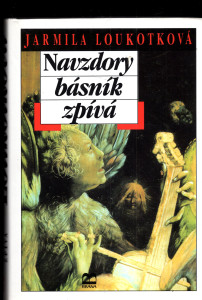 Navzdory básník zpívá