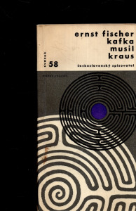 Otázky a názory: Kafka, Musil, Kraus