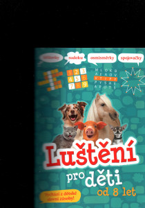 Luštění pro děti od 8 let