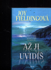 Až ji uvidíš