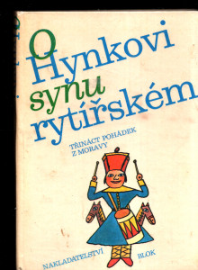 O Hynkovi synu rytířském