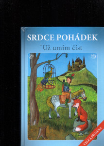 Srdce pohádek : už umím číst
