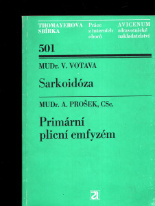 Sarkoidóza - Primární plicné emfyzém