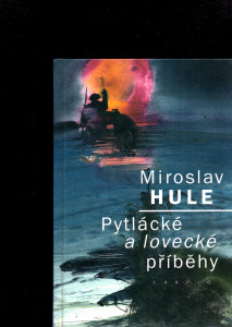 Pytlácké a lovecké příběhy