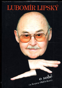 Lubomír Lipský o sobě 