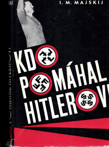 Kdo pomáhal Hitlerovi