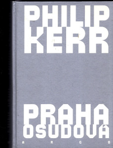 Praha osudová
