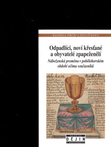 Odpadlíci, noví křesťané a obyvatelé zpapeženělí