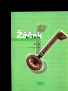 Klíče - román prozaika