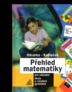 Přehled matematiky pro základní školy a víceletá gymnázia