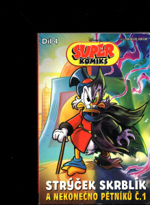 Super komiks - Strýček skrblík a nekonečno pětníků č. 1