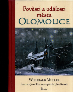Pověsti a události města Olomouce