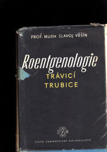 Roentgenologie trávicí trubice