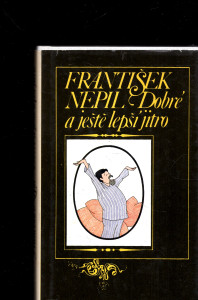 Dobré a ještě lepší jitro
