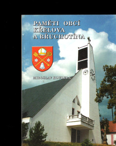 Paměti obcí Křelova a Břuchotína