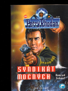 Perry Rhodan X: Syndikát mocných