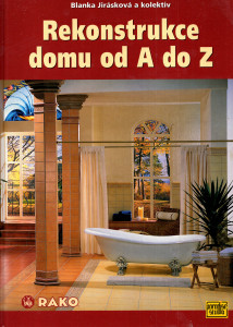Rekonstrukce domu od A do Z