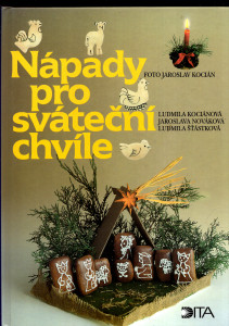 Nápady pro sváteční chvíle