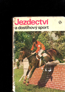 Jezdectví a dostihový sport