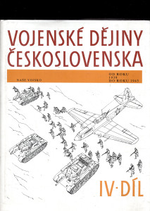 Vojenské dějiny Československa - Díl IV.