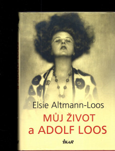 Můj život a Adolf Loos 