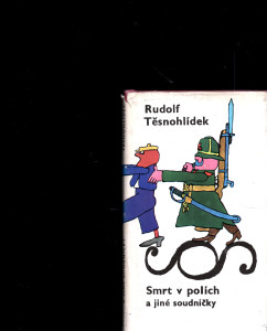 Smrt v polích a jiné soudničky