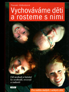 Vychováváme děti a rosteme s nimi