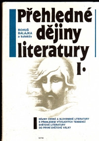 Přehledné dějiny literatury I.