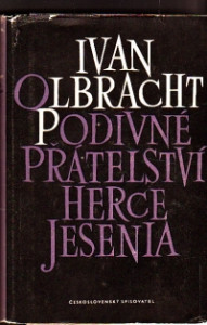 Podivné přátelství herce Jesenia