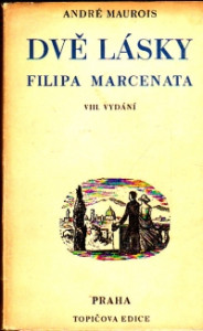 Dvě lásky Filipa Marcenata