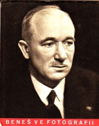 Dr. Edvard Beneš ve fotografii